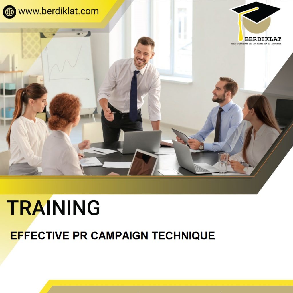 TRAINING EFFECTIVE PR CAMPAIGN TECHNIQUE