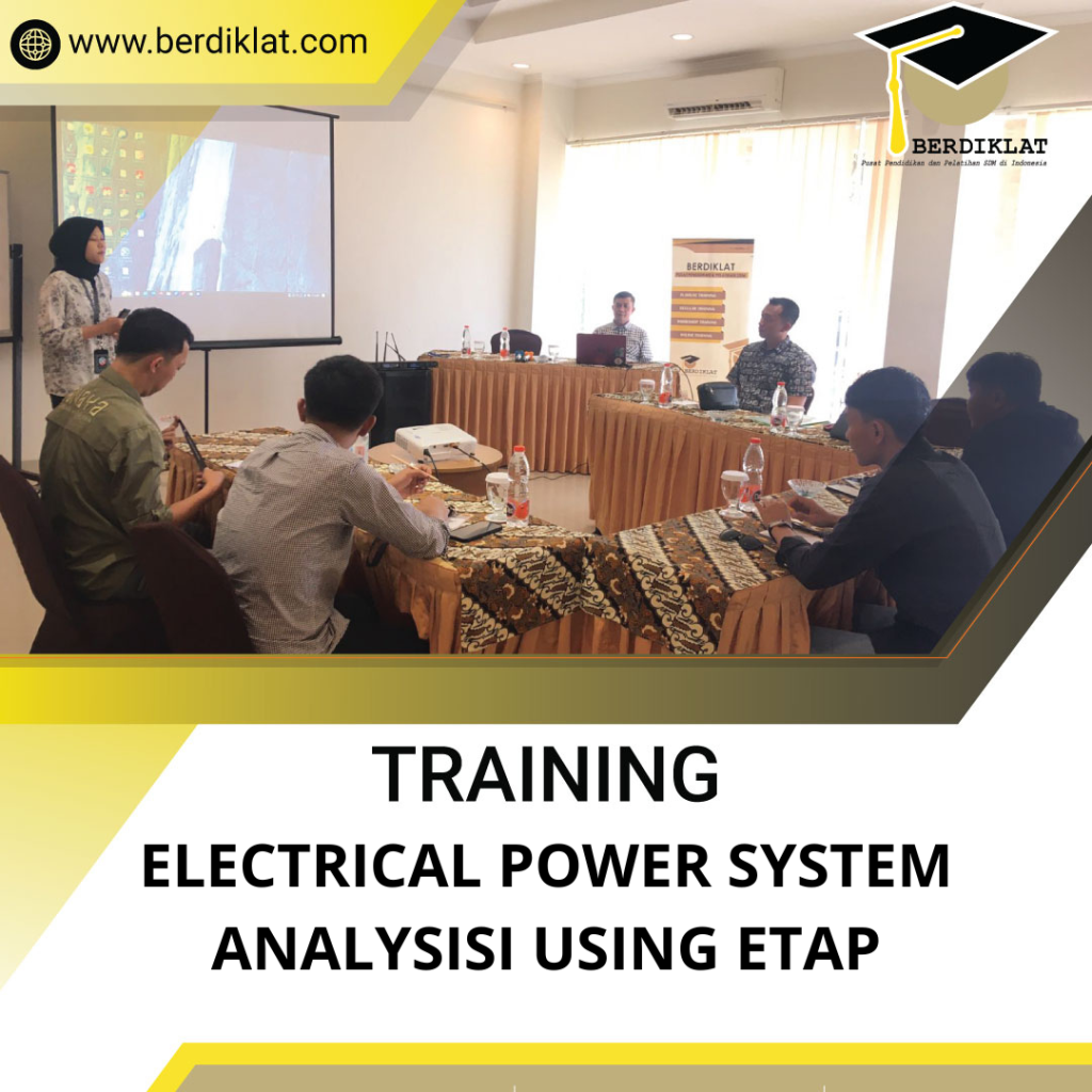 TRAINING ELECTRICAL POWER SYSTEM ANALYSISI USING ETAP