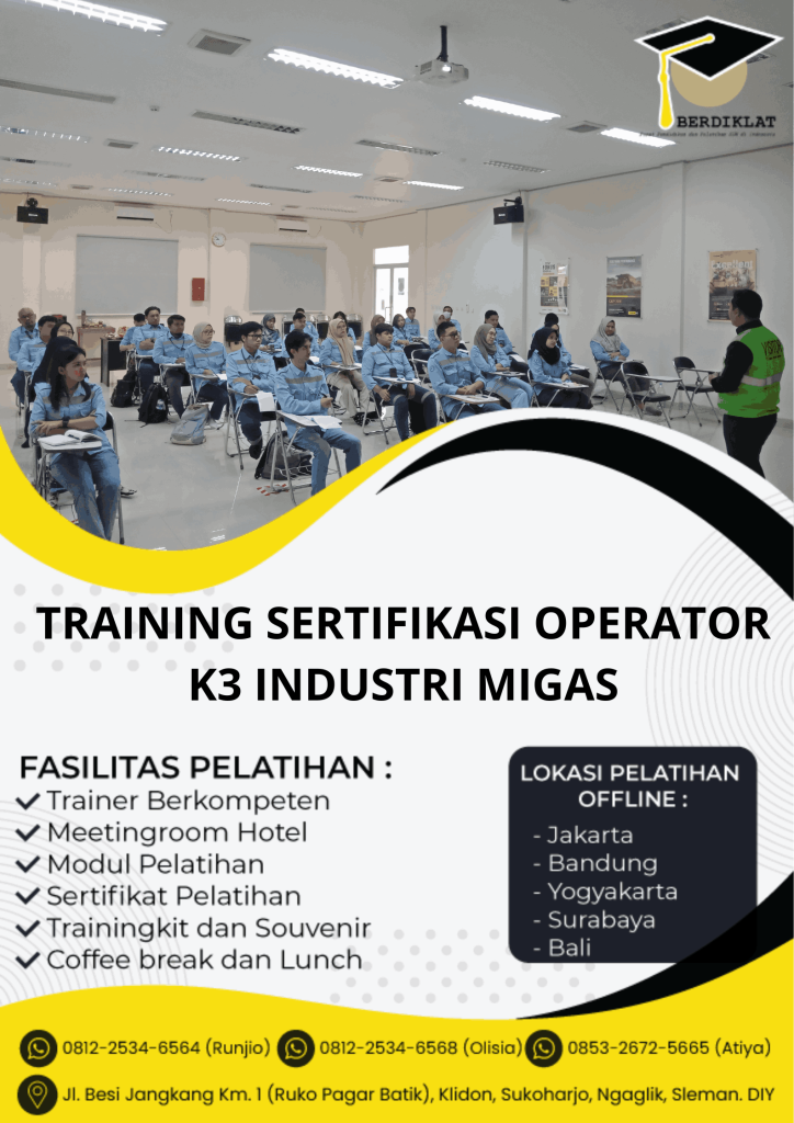 TRAINING SERTIFIKASI OPERATOR K3 INDUSTRI MIGAS