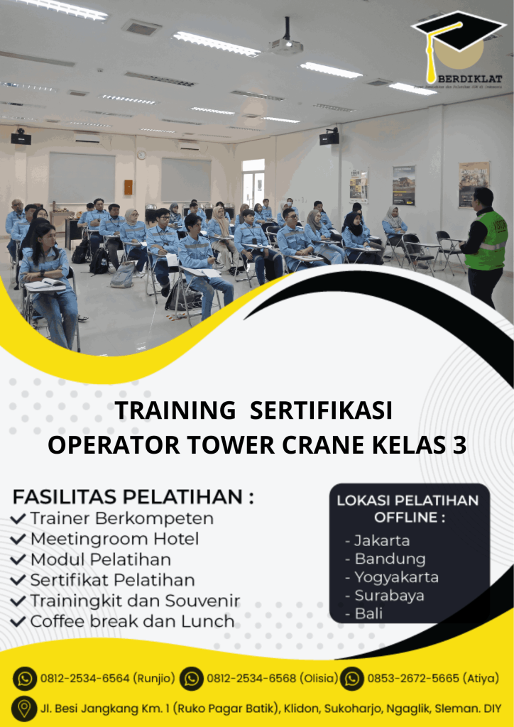 TRAINING SERTIFIKASI OPERATOR TOWER CRANE KELAS 3