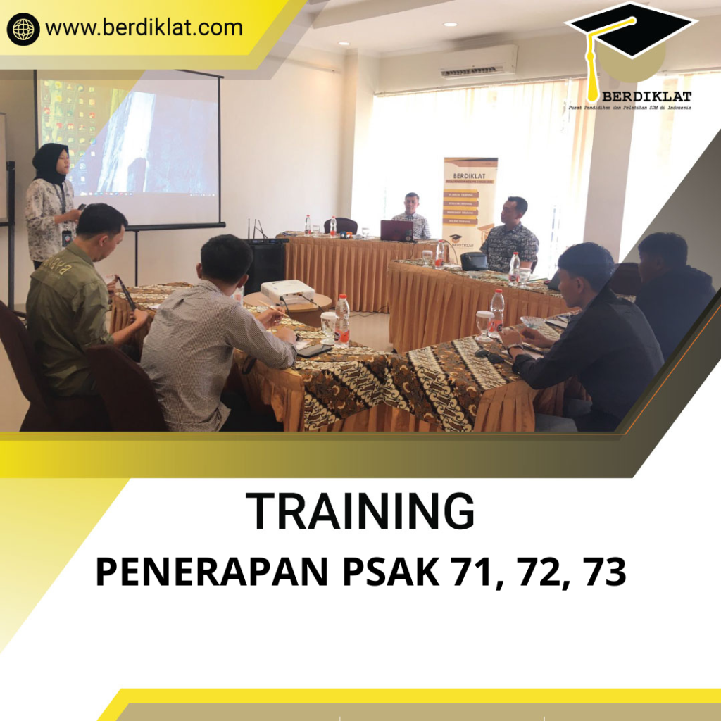 TRAINING PENERAPAN PSAK 71, 72, 73